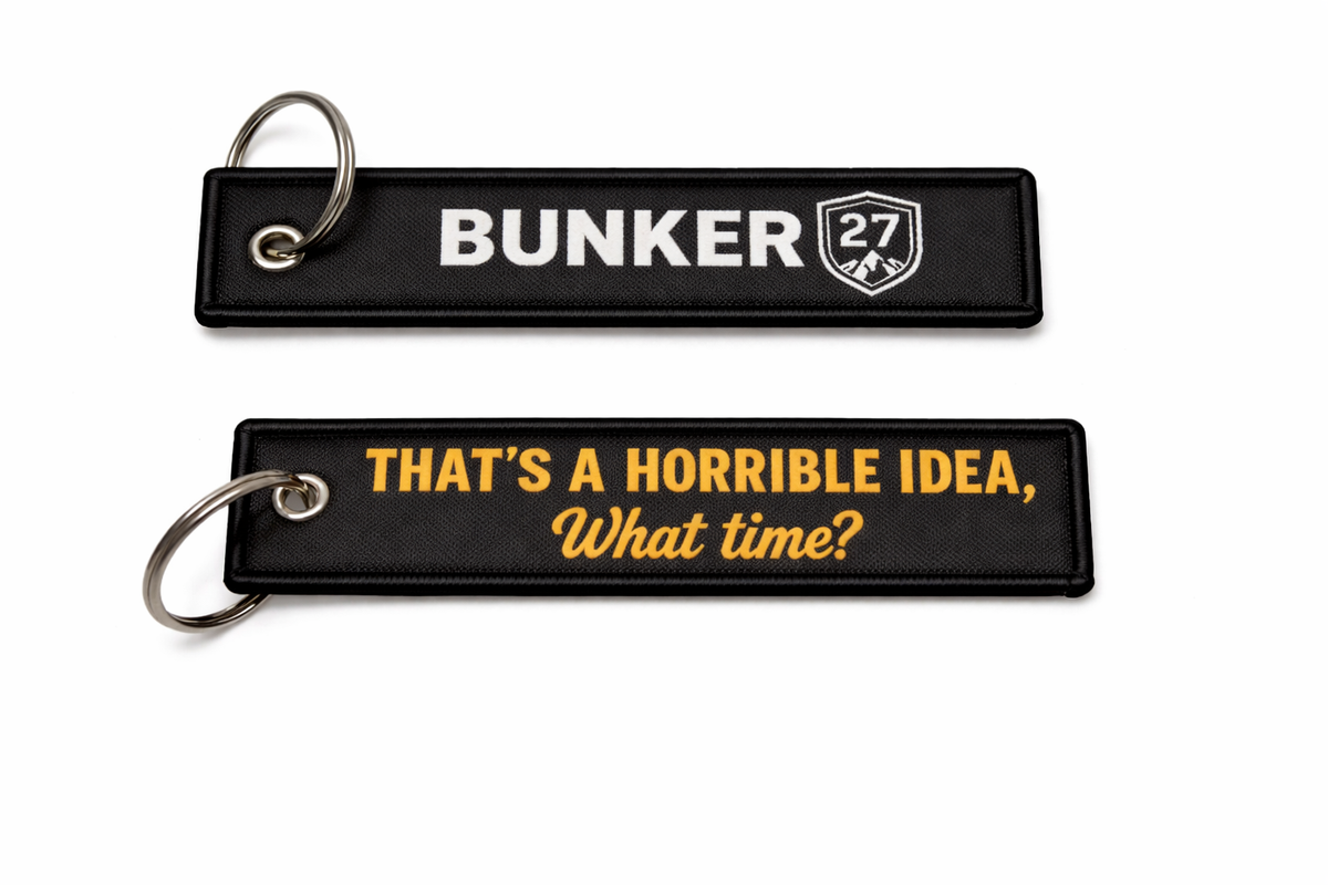 That's a Horrible Idea Keychain