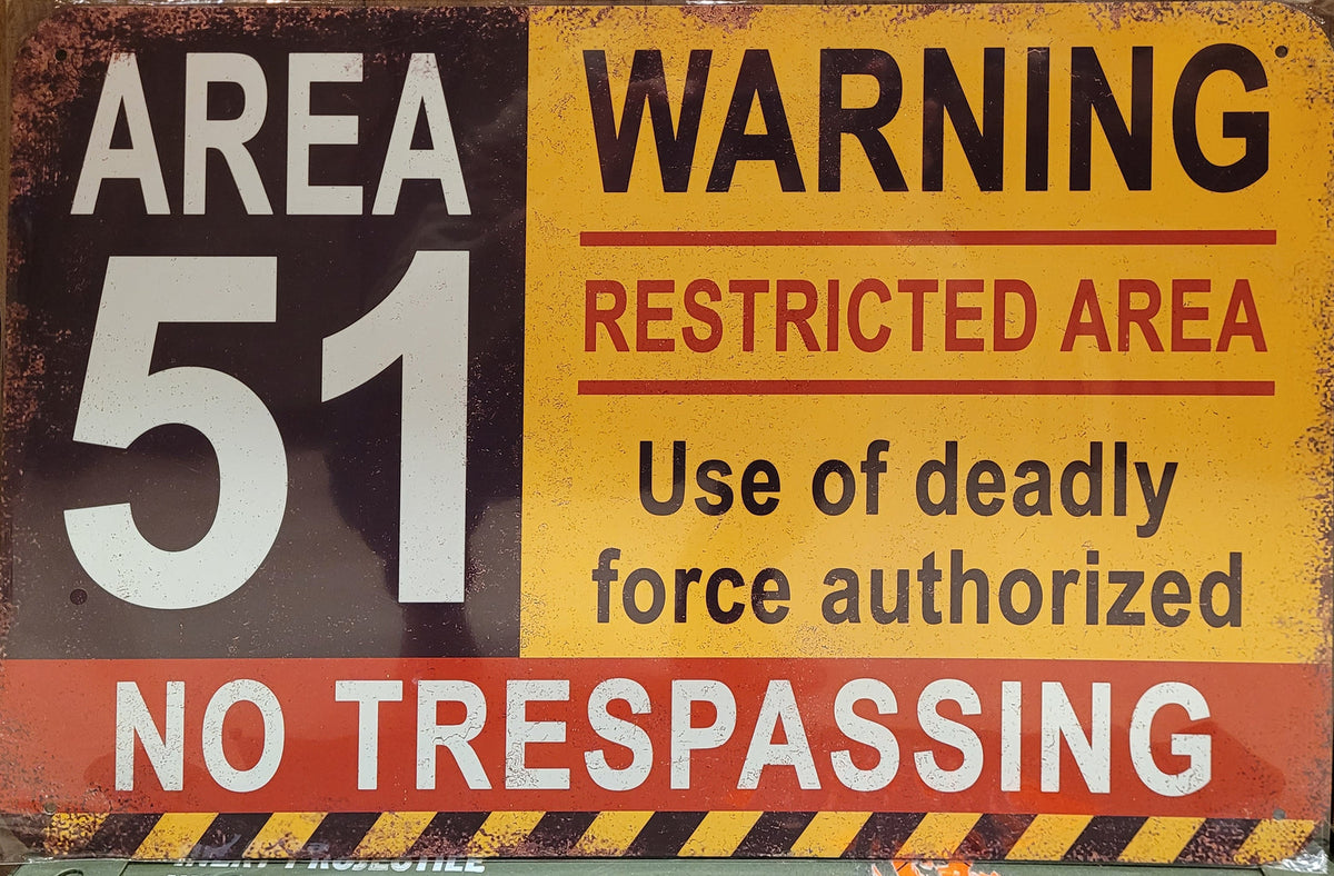 Area 51  - Metal Sign