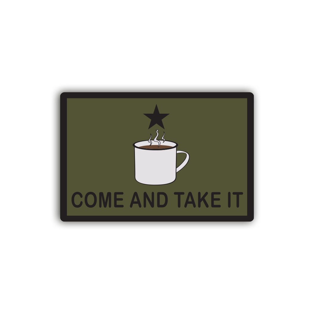 Come and Take it Coffee Patch